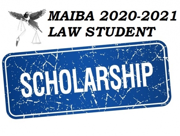 Announcing the 2020-2021 MAIBA Law Student Scholarship!